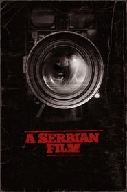 A Serbian Film (2010) me Titra Shqip