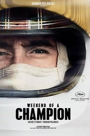 Weekend of a Champion (2013)