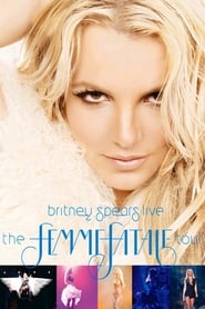 Britney Spears Live: The Femme Fatale Tour постер