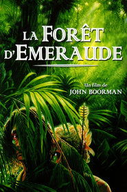 Film La Forêt d'émeraude en streaming