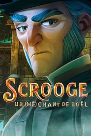 Regarder Scrooge : Un (mé)chant de Noël en streaming – FILMVF