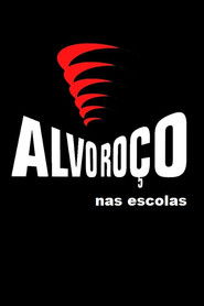 Alvoroço Nas Escolas (2009)