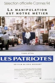 Voir Les Patriotes en streaming vf gratuit sur streamizseries.net site special Films streaming