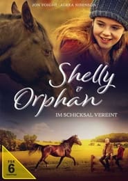 Poster Shelly & Orphan - Im Schicksal vereint