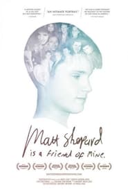 Matt Shepard Is a Friend of Mine постер