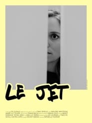 Poster Le jet