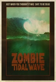 Zombie Tidal Wave постер