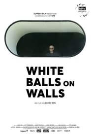 White Balls on Walls (2023) Cliver HD - Legal - ver Online & Descargar