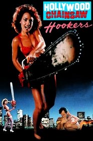 Poster Hollywood Chainsaw Hookers 1988