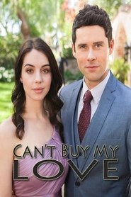 Can’t Buy My Love (2017)
