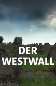 Der Westwall - Die Geschichte einer Grenze