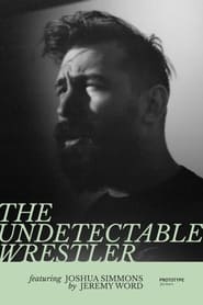The Undetectable Wrestler streaming