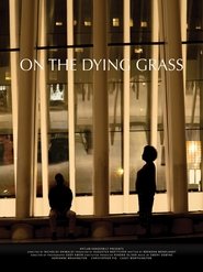 On the Dying Grass 2024