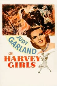 The Harvey Girls 1946