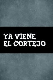 Poster Ya viene el cortejo… 1939