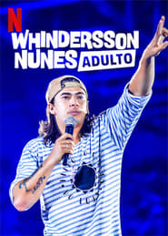 Whindersson Nunes: Adult (2019) 