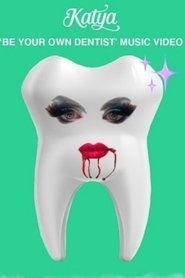 Poster Be Your Own Dentist 2021