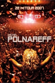 Poster Michel Polnareff - Ze (re) Tour 2007