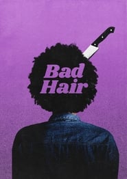 Bad Hair Online Stream Deutsch