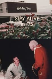 Poster Stay Alive in '75