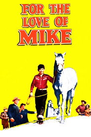 For the Love of Mike (1960)