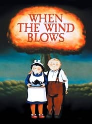 When the Wind Blows постер