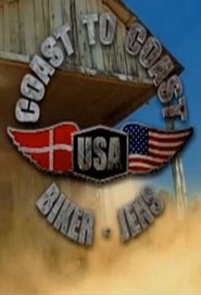 Poster Coast to Coast USA: Biker-Jens - Season 1 Episode 10 : Episode 10 1999