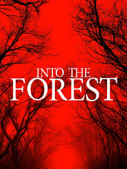 Into the Forest постер