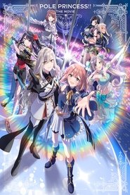 Pole Princess!! Movie (2023)