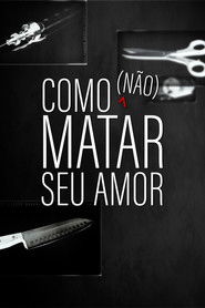 Como Não Matar Seu Amor — Temporada 2
