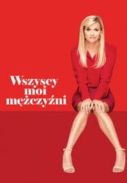 Wszyscy moi mężczyźni Online Lektor PL