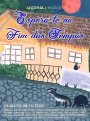 Espero-te ao fim dos tempos streaming