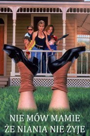 Plakat — Nie Mów Mamie, że Niania Nie Żyje