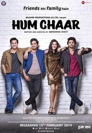 Hum Chaar (2019) Hindi Movie Download & Online Watch Web-DL 480P, 720P & 1080P