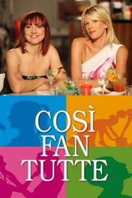 Cos&igrave; fan tutte (2009)