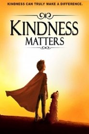 Kindness Matters Kindness Matters
