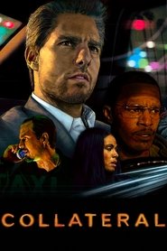 مشاهدة فيلم Collateral 2004 مترجم