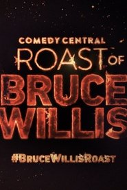 Comedy Central Roast of Bruce Willis