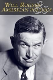 Poster Will Rogers and American Politics