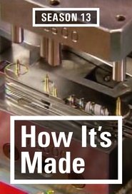 How It's Made Temporada 13