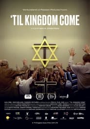 ‘Til Kingdom Come movie