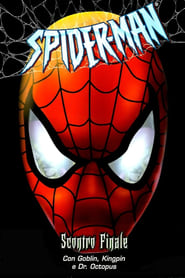 Spider-man: Scontro Finale