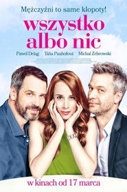 Wszystko albo nic / Všetko alebo nič (2017)