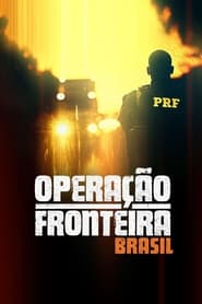 Operação Fronteira: Brasil