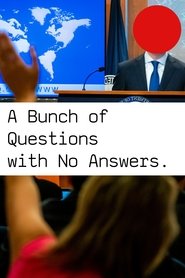 A Bunch of Questions With No Answers (2025)