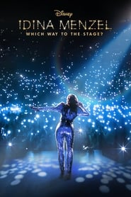 مشاهدة الوثائقي Idina Menzel: Which Way to the Stage? 2022 مترجم