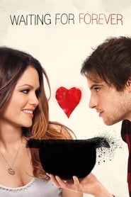 Film streaming | Voir Waiting for Forever en streaming | HD-serie