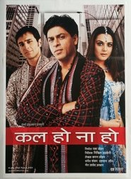 Kal Ho Naa Ho - Indian Love Story