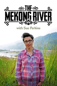 Poster The Mekong River with Sue Perkins - Season 1 2014