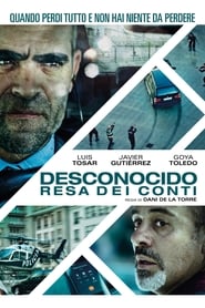 Desconocido - Resa dei conti 2015 Film Completo Italiano Gratis